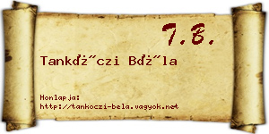 Tankóczi Béla névjegykártya